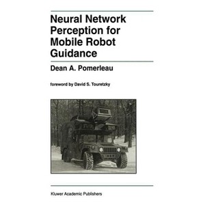 Neural Network Perception for Mobile Robot Guidance - (The Springer International Engineering and Computer Science) by  Dean A Pomerleau (Hardcover) - 1 of 1