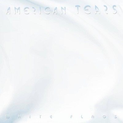 American Tears - White Flags (CD)