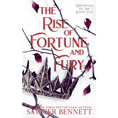 The Rise of Fortune and Fury - by Sawyer Bennett