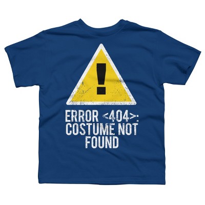 Boy's Design By Humans Halloween Error 404 Costume Not Found Apparel By COVI T-Shirt