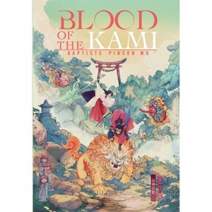 Blood of the Kami - (Yaseki Monogatari) by  Baptiste Pinson Wu (Hardcover) - 1 of 1