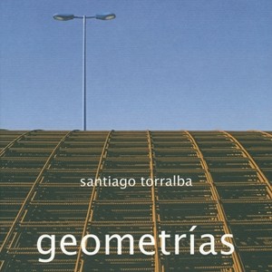 Santiago Torralba: Geometrías - (Paperback) - 1 of 1