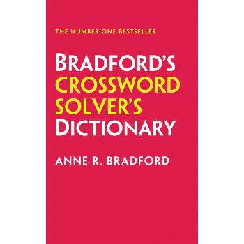 Bradford's Crossword Solver's Dictionary - 12th Edition by  Anne R Bradford (Paperback)