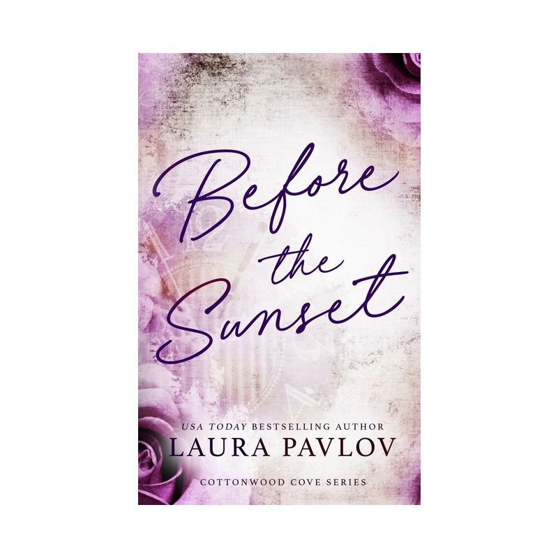 Before the Sunset Special Edition - by  Laura Pavlov (Paperback), 1 of 2
