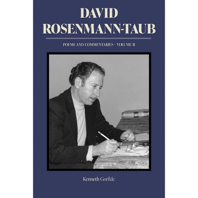 David Rosenmann-Taub: Poems and Commentaries - (Literatura y Cultura) (Paperback)