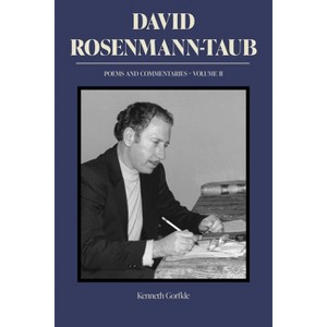 David Rosenmann-Taub: Poems and Commentaries - (Literatura y Cultura) (Paperback) - 1 of 1