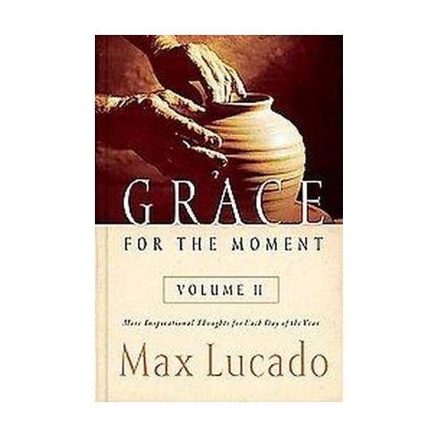 Moment Of Grace >> Grace For The Moment Volume 2 Hardcover Target Moment Of Grace >> Grace For The Moment Volume 2 Hardcover Target