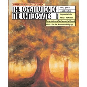 The HarperCollins College Outline Constitution of the United States - 13th Edition by  Harold J Spaeth (Paperback) - 1 of 1
