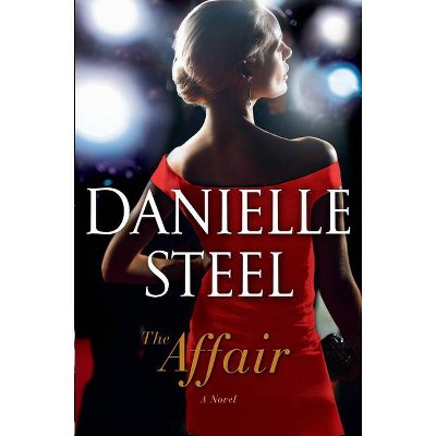 The Affair - by Danielle Steel (Hardcover)