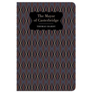 The Mayor of Casterbridge - (Chiltern Classic) by  Thomas Hardy (Hardcover) - 1 of 1