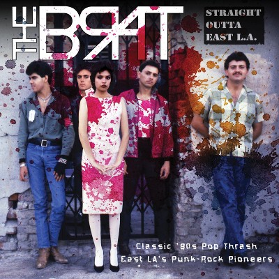 Brat - Straight Outta East L.A. (CD)