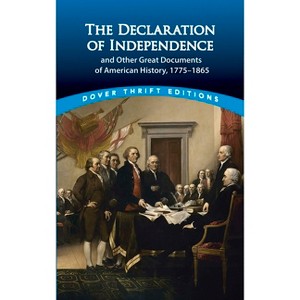 The Declaration of Independence and Other Great Documents of American History - (Dover Thrift Editions: American History) by  John Grafton - 1 of 1