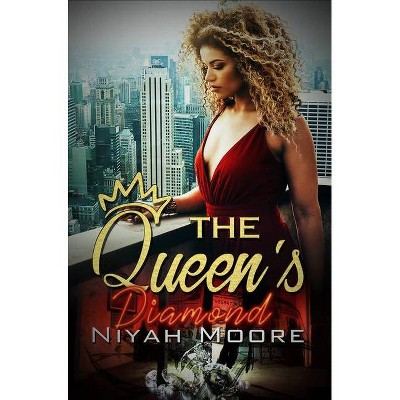 The Queen's Diamond - by  Niyah Moore (Paperback)