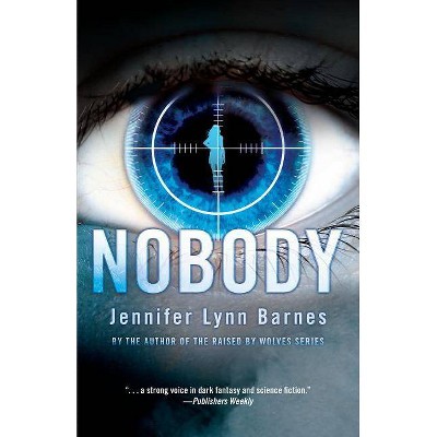 Nobody - by  Jennifer Lynn Barnes (Paperback)