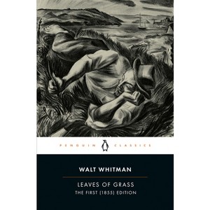 Leaves of Grass - (Penguin Classics) by  Walt Whitman (Paperback) - 1 of 1