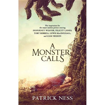 A Monster Calls: A Novel (Movie Tie-in): Inspired by an idea from Siobhan Dowd (Paperback) by Patrick Ness