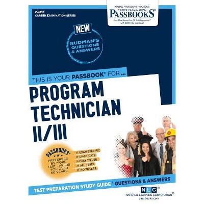 Program Technician II/III - (Career Examination) by  National Learning Corporation (Paperback)