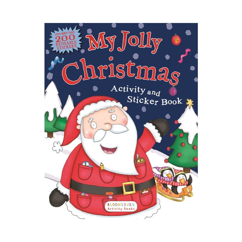 My Jolly Christmas Activity and Sticker Book - by  Bloomsbury (Paperback), 1 of 2