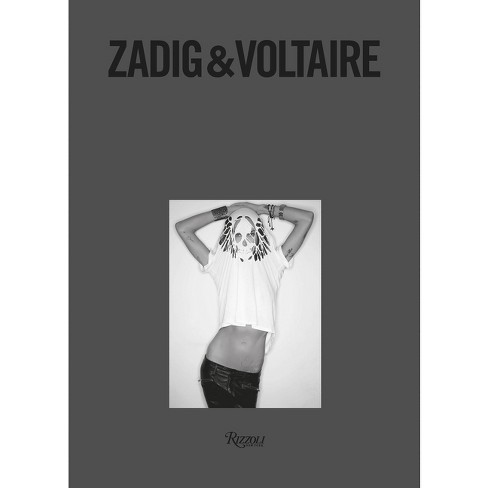 Zadig & Voltaire - Target : (hardcover) Thierry By Gillier