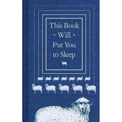 This Book Will Put You to Sleep - by  Professor K McCoy & Hardwick (Hardcover)