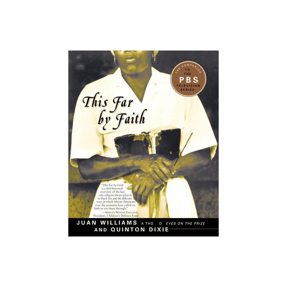 This Far by Faith - by Juan Williams (Paperback)