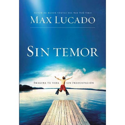 Sin Temor - by  Max Lucado (Paperback)