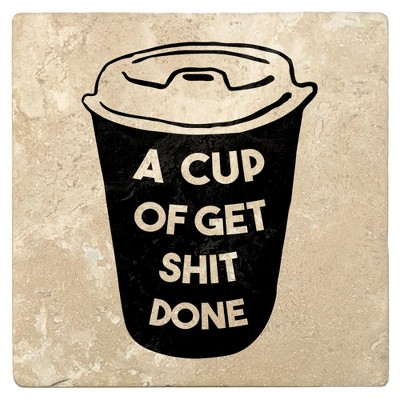 Christmas by Krebs Set of 4 Ivory and Black "A CUP OF GET SHIT DONE" Square Coasters 4"