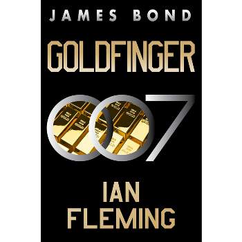 Goldfinger - (James Bond) by  Ian Fleming (Paperback)