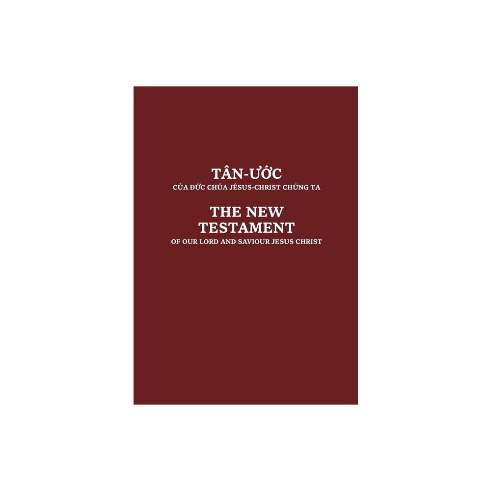 Vietnamese and English New Testament - (Paperback)