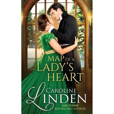 Map of a Lady's Heart - by  Caroline Linden (Paperback)