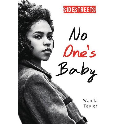 No One's Baby - (Lorimer SideStreets) by  Wanda Lauren Taylor (Paperback)