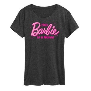 Women's - Barbie - This Barbie Is A Nurse Short Sleeve Graphic T-Shirt - 1 of 4