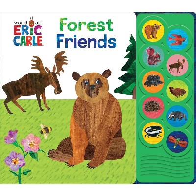 World of Eric Carle: Forest Friends Sound Book - by  Pi Kids (Board Book)