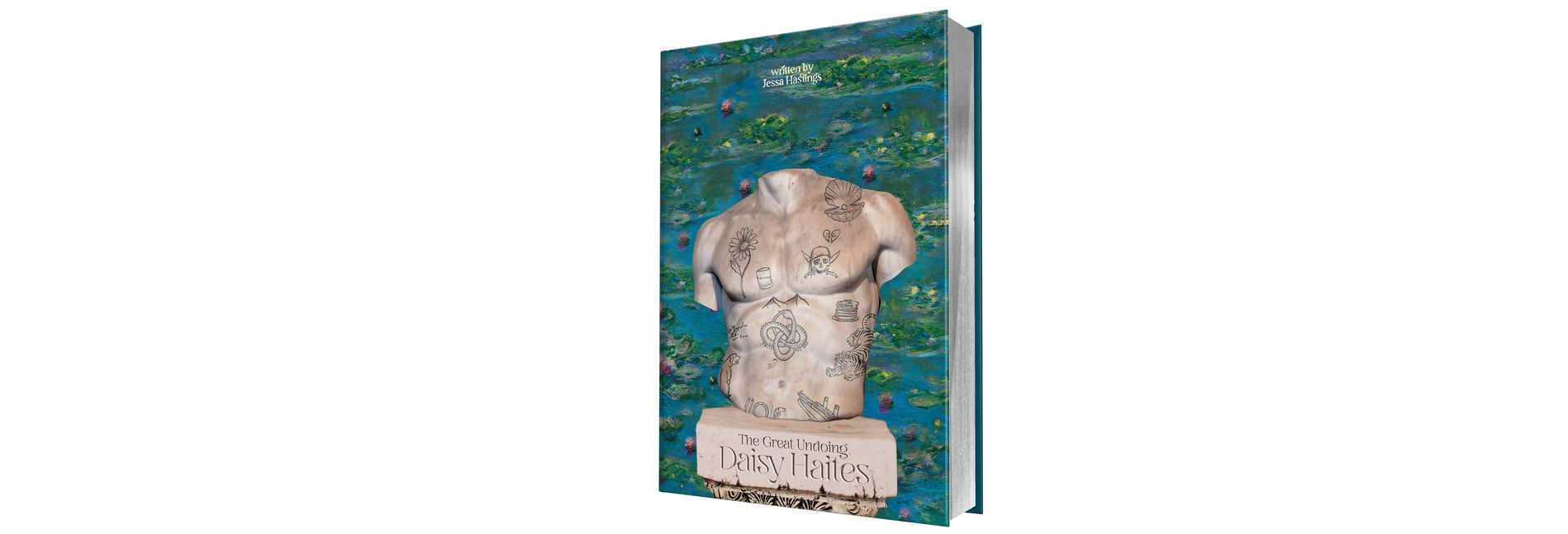 Daisy Haites: The Great Undoing (Collector's Edition: Jessa's Version) - (The Magnolia Parks Universe) by  Jessa Hastings (Hardcover)