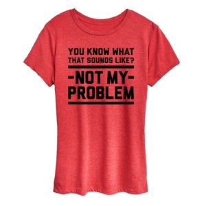 Women's - Instant Message - You Know What That Sounds Like Short Sleeve Graphic T-Shirt - 1 of 4