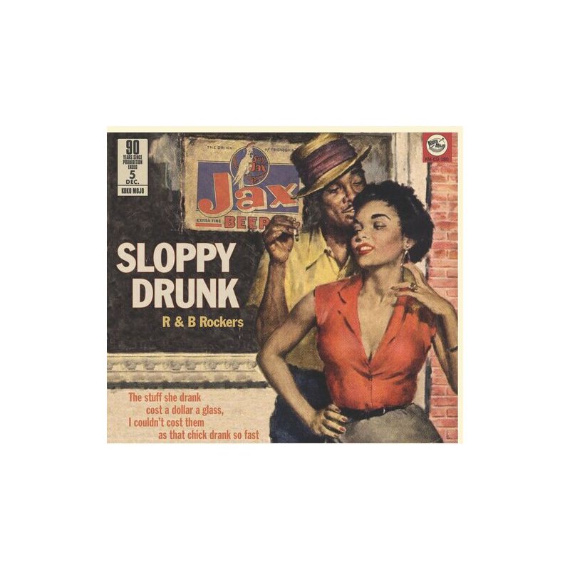 Sloppy Drunk: R&B Rockers & Various - Sloppy Drunk: R&b Rockers (Various Artists) (CD), 1 of 2