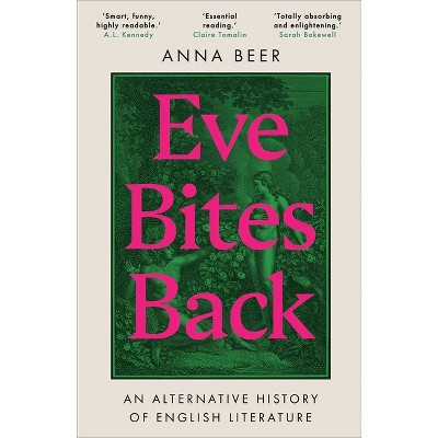 Eve Bites Back - by Anna Beer