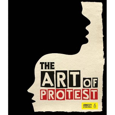 The Art of Protest - Annotated by  Jo Rippon (Hardcover)