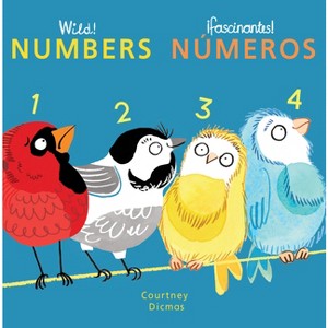 Numbers/Numeros - (Spanish/English Bilingual Editions) by  Courtney Dicmas (Board Book) - 1 of 1