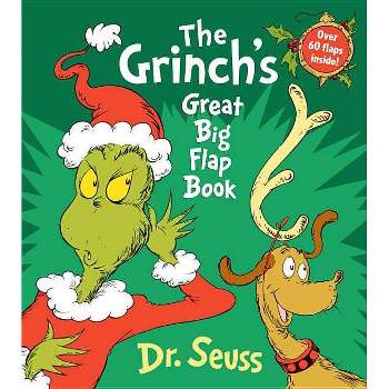 The Grinch's Great Big Flap Book - by  Dr Seuss (Board Book)