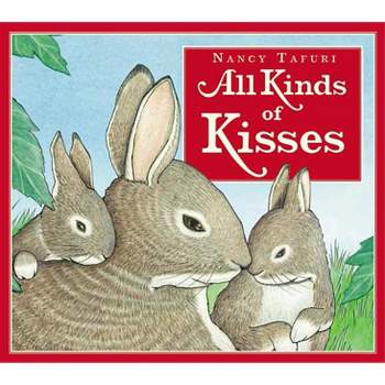 All Kinds of Kisses - (Board Book)