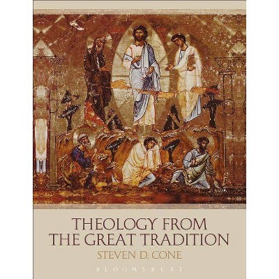 Theology from the Great Tradition - by  Steven D Cone (Hardcover)