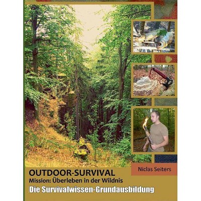 Outdoor-Survival - by  Niclas Seiters (Paperback)