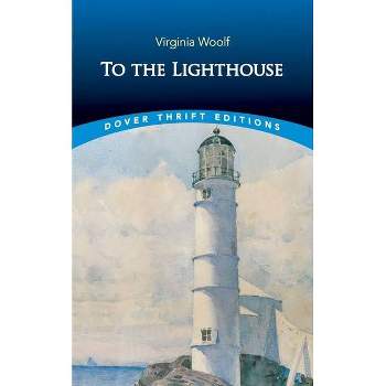 To the Lighthouse - (Dover Thrift Editions: Classic Novels) by  Virginia Woolf (Paperback)