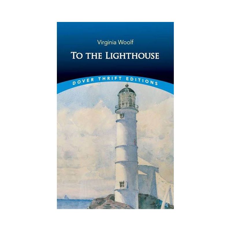 To the Lighthouse - (Dover Thrift Editions: Classic Novels) by  Virginia Woolf (Paperback), 1 of 2