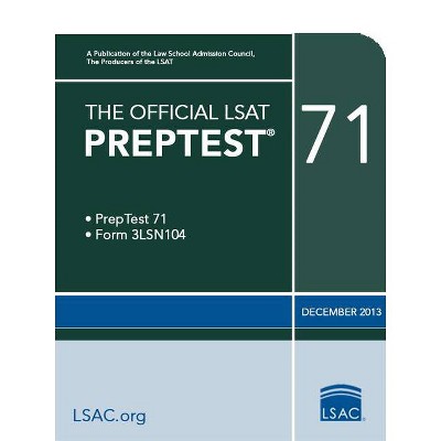 The Official LSAT Preptest 71 - (Official LSAT PrepTest) by  Law School Admission Council (Paperback)