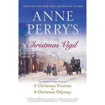 Anne Perry's Christmas Vigil - (Paperback)