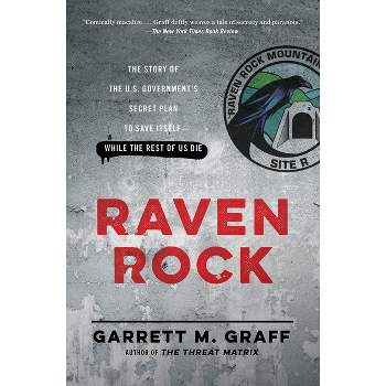 Raven Rock - by  Garrett M Graff (Paperback)