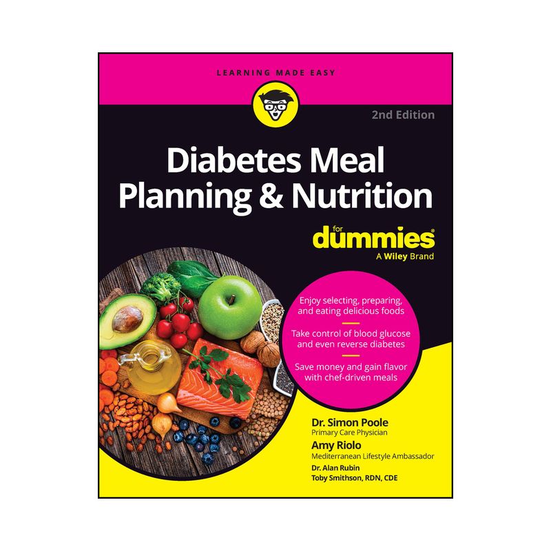 Diabetes Meal Planning & Nutrition for Dummies - 2nd Edition by  Poole & Amy Riolo (Paperback), 1 of 2