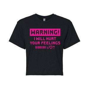 Women's - Instant Message - Warning I Will Hurt Your Feelings Cropped Graphic T-Shirt - 1 of 4